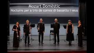 Mozart Notturni - "Più non si trovano" KV 549