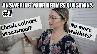 Q&A #7 ANSWERING YOUR HERMES QUESTIONS | No More Waitlists? Does Epsom get slouchy?