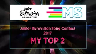 Junior Eurovision 2017:My Top 2