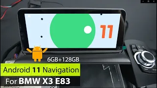 Android 11 BMW X3 E83 Navigation GPS screen 6GB+128GB w/ iDrive support Apple Carplay Android Auto!