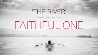 The River | Brian Doerksen | Official Audio