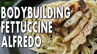 BODYBUILDING FETTUCCINE ALFREDO RECIPE (Low-Fat)