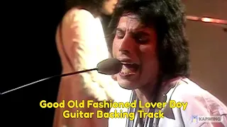Good Old-Fashioned Lover Boy - Top of The Pops Guitar Backing Track