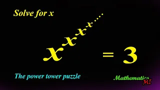 The power tower puzzle | Infinite Power Tower Equation