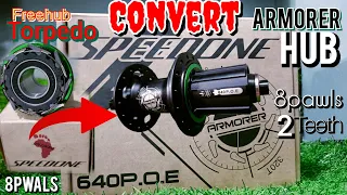 speed one TORPEDO/ freehub, CONVERT to speed one ARMORER / part 2