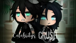 Celebrity’s Crush || GLMM || Gacha Life || By Mintelvn