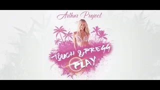 Arthur Project  - Touch & Press Play