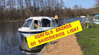 The Norfolk broads in shimmering light from Herbert woods of Potter Heigham day 1