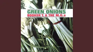 Green Onions (New Stereo Mix 2023)