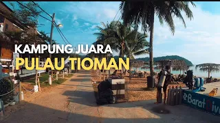 Jalan Santai sekitar Kampung Juara di Pulau Tioman | Pahang