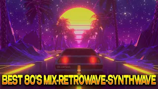 Best 80's Mix 📺 Retrowave electro radio Music 🎶 Retro Wave Retrowave/Synthwave🎵