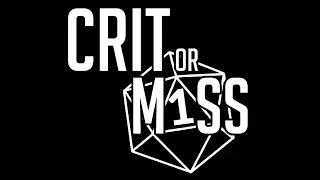 Crit or Miss: World of Darkness Fan Games