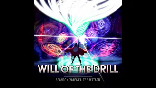 Will Of The Drill - Vocal Version Feat. Tre Watson (Kyle Rayner vs Simon The Digger)