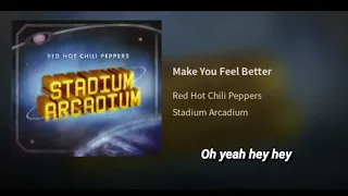 【和訳】Make You Feel Better ‐ Red Hot Chili Peppers