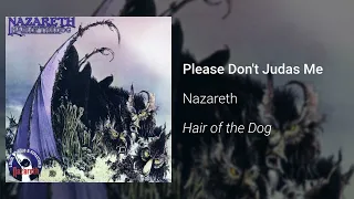 Nazareth - Please Don't Judas Me (Official Audio)