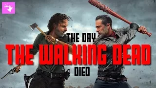 The Day The Walking Dead Died