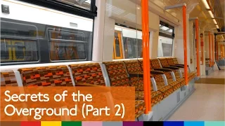 Secrets of the Overground (Pt.2)