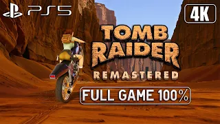 Tomb Raider 1 Remastered - Full Game 100% All Secrets Longplay 4K 60FPS