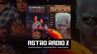 Astro Radio Z - 162 - VHS: Watchers 2 / Project Shadowchaser 3000