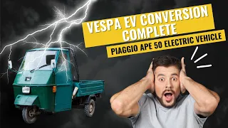 EV Conversion Complete | Piaggio Ape 50 Electric Vehicle