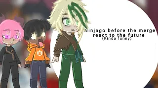 Ninjago before the merge react to the future||SPOILERS||