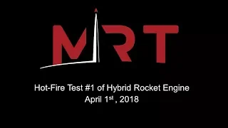 McGill Hybrid Rocket Engine Hot Fire Test 1