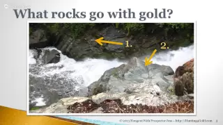 Rocks & Gold - How rocks tell you where to find gold.