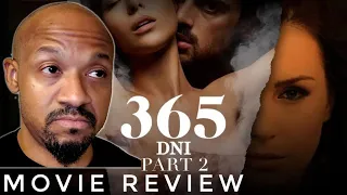 365 DNI (days) Part 2 Movie Review