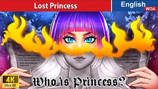 Lost Princess 👰❓ Unraveling the Mystery 🌟 Bedtime Stories🌛 Fairy Tales @WOAFairyTalesEnglish