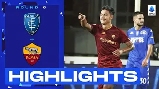 Empoli-Roma 1-2 | Dybala masterpiece stirs up Roma spirits: Goals & Highlights | Serie A 2022/23