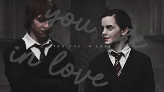 Ron & Hermione (Harry Potter)| You Are In Love