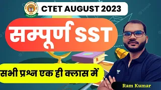 Complete SST-2 | CTET August 2023 | Ram Kumar