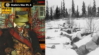 Stalin's War Part 5: The Winter War with Nicholas Sorokin