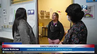 17 MAY 2024 Directora de Hospital Claudio Vicuña desmiente renuncia masiva de pediatras