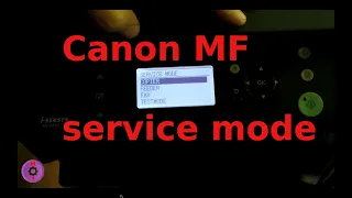 MFP Canon MF series - Service mode