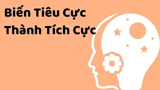 Biến Tiêu Cực Thành Tích Cực  (chủ nghĩa khắc kỷ) - Tri kỷ cảm xúc web5ngay