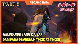 MENYELAMATKAN SANG KAISAR - Alur Cerita Film Animasi Roh Pedang Terhebat  #8