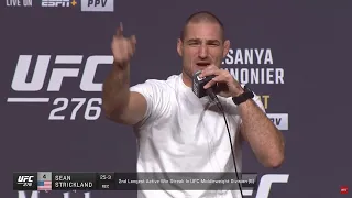 8 minutes of only Sean Strickland at his first UFC 276 press conference