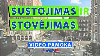 KET sustojimas ir stovėjimas | KET pamoka | InAutum.lt