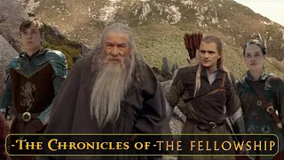 The Chronicles of the Fellowship (LOTR x Narnia)