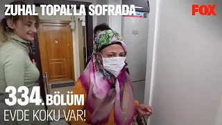 Evde koku var!  Zuhal Topal'la Sofrada 334. Bölüm