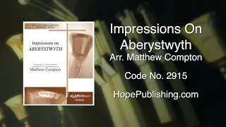 Impressions on Aberytwyth arr. Matthew Compton