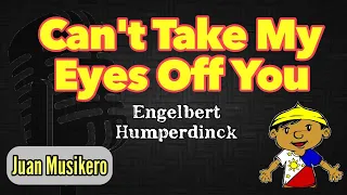 Cant Take My Eyes Off You - Engelbert Humperdinck - Oldies Song (Videoke/Karaoke)