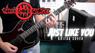 Three Days Grace - Just Like You (Guitar Cover)