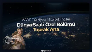 56: WWF ile Dünya Saati Özel Bölümü