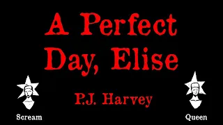 PJ Harvey   A Perfect Day, Elise Karaoke