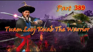 Tuam Leej Kuab The Hmong Shaman Warrior (Part 389)