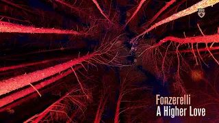 Fonzerelli - A Higher Love