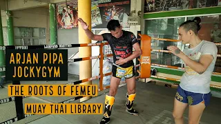 Legend Arjan Pipa Jockygym - The Roots of Muay Femeu (trailer)