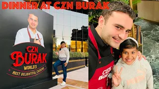 Dinner at CZN Burak Dubai | World Famous Turkish Chef